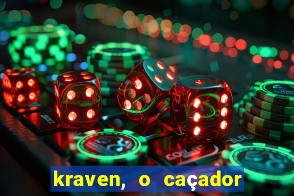 kraven, o caçador filme completo dublado